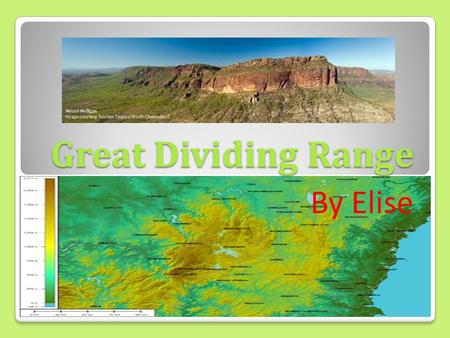Great Dividing Range By Elise. Where is it? It’s on the East coast of Australia, in Australasia The range runs parallel to the East coast of Australia,