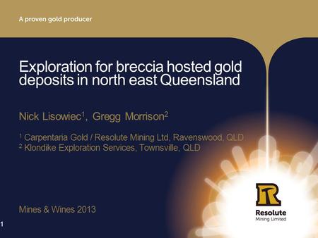 Exploration for breccia hosted gold deposits in north east Queensland