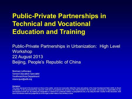 Public-Private Partnerships in Urbanization:  High Level Workshop