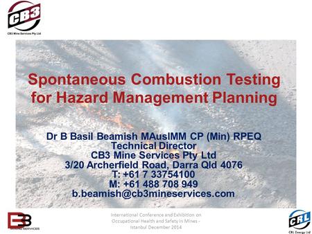 Spontaneous Combustion Testing for Hazard Management Planning