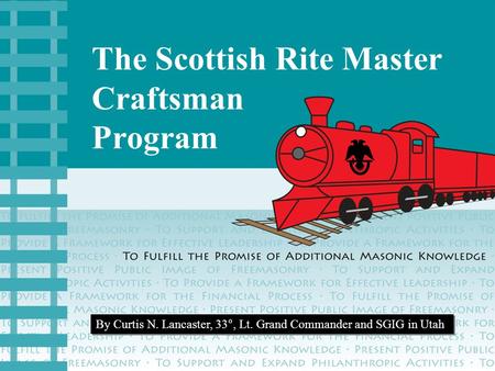 The Scottish Rite Master Craftsman Program