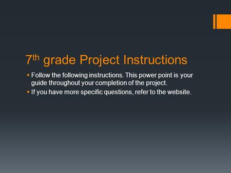 7th grade Project Instructions