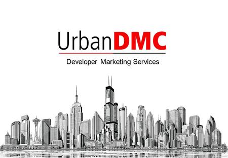Developer Marketing Services. property buyers is getting more difficult !!! Reaching out to Today…