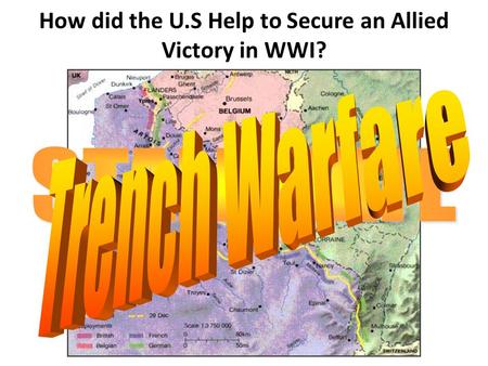 How did the U.S Help to Secure an Allied Victory in WWI?