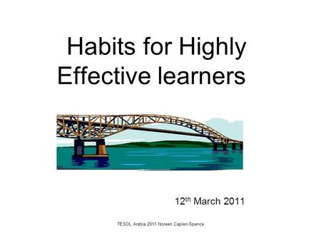 Habits for Highly Effective learners