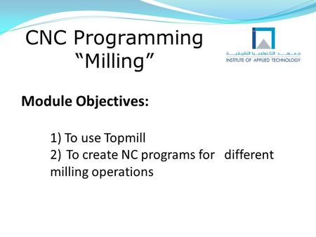 CNC Programming “Milling”