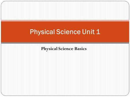 Physical Science Basics