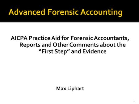 Advanced Forensic Accounting