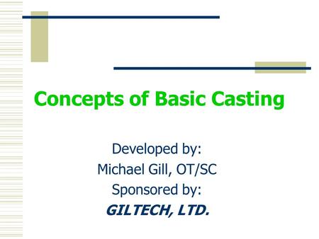 Concepts of Basic Casting