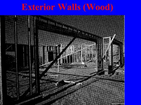 Exterior Walls (Wood).
