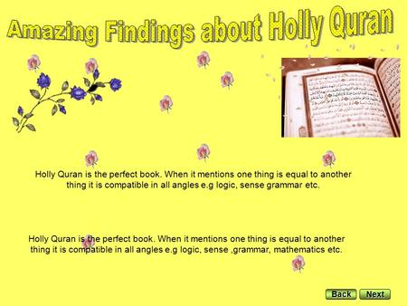 Holly Quran is the perfect book. When it mentions one thing is equal to another thing it is compatible in all angles e.g logic, sense grammar etc. Holly.