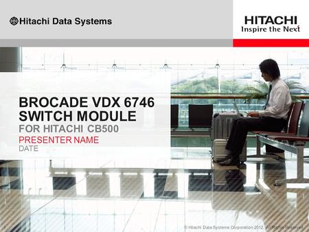 Brocade VDX 6746 switch module for Hitachi Cb500