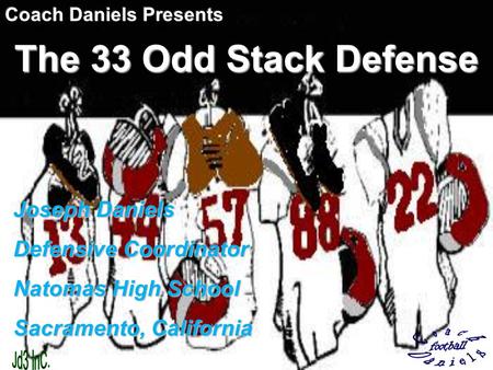 The 33 Odd Stack Defense. Why run the 33 Odd Stack Allows us to get BEST 11 athletes on the field Flexibility; rush OR drop 8 players Easy to teach, techniques.