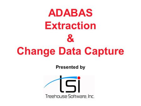 ADABAS Extraction & Change Data Capture