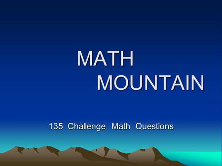 135 Challenge Math Questions