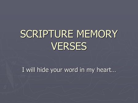 SCRIPTURE MEMORY VERSES