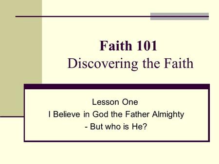 Faith 101 Discovering the Faith