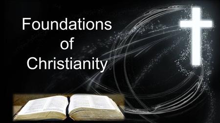 FoundationsofChristianity. Review The Bible is Big. 6,000 years 1,100 chapter 30,000 verses How can we get a handle on all that?