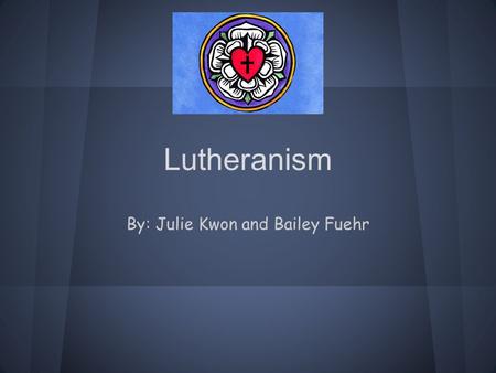 Lutheranism By: Julie Kwon and Bailey Fuehr. Origins When: 1517 Who: Martin Luther –German monk and professor –“Father of the Reformation” Where: Germany.