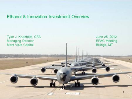 Ethanol & Innovation Investment Overview