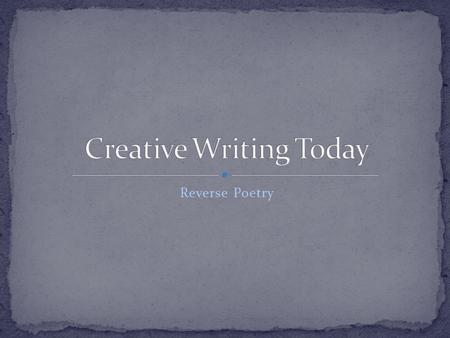Creative Writing Today