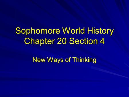 Sophomore World History Chapter 20 Section 4