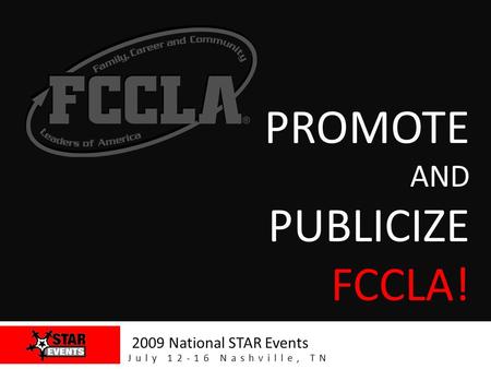Promote and Publicize FCCLA!