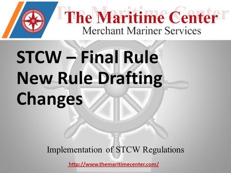 Implementation of STCW Regulations