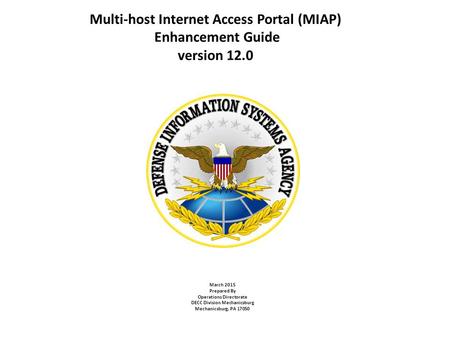 Multi-host Internet Access Portal (MIAP) Enhancement Guide