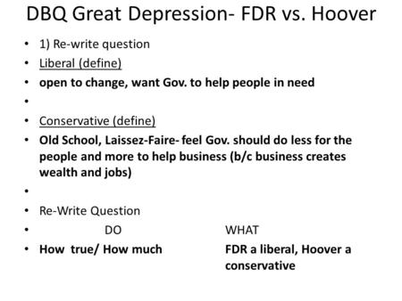 DBQ Great Depression- FDR vs. Hoover