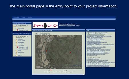 The main portal page is the entry point to your project information.