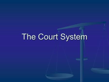 The Court System. Lecture Overview: COURTS FEDERAL STATE Separation of powers Cth Constitution NSW Constitution Boilermakers etcBLF/Kable etc.