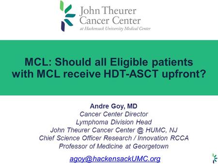 MCL: Should all Eligible patients with MCL receive HDT-ASCT upfront?