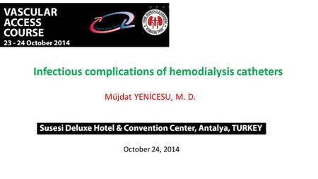 Infectious complications of hemodialysis catheters