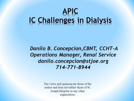 APIC IC Challenges in Dialysis
