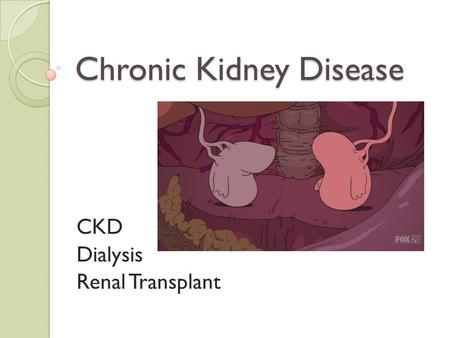 presentation of kidney disorders
