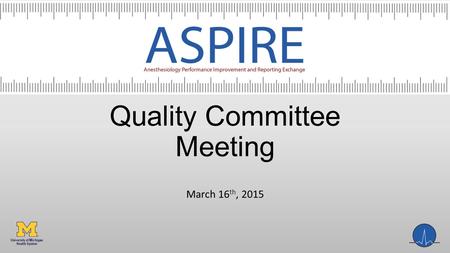 Quality Committee Meeting March 16 th, 2015. Agenda Review dashboards Measure updates Year 2 measures.