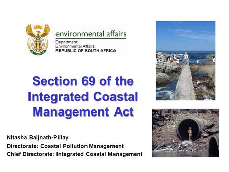 Section 69 of the Integrated Coastal Management Act