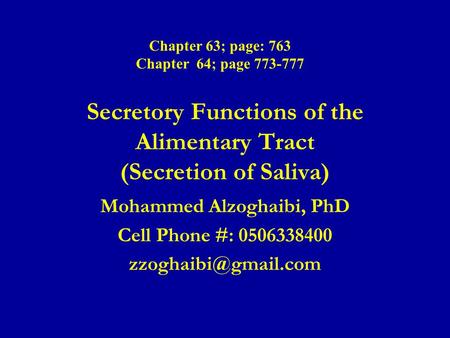 Secretory Functions of the Alimentary Tract (Secretion of Saliva)