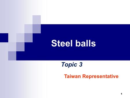 1 Steel balls Topic 3 Taiwan Representative. 2 Outline Question Experimental set up: Vertical collision Materials: Paper, Plastic, and Metal sheets Experimental.
