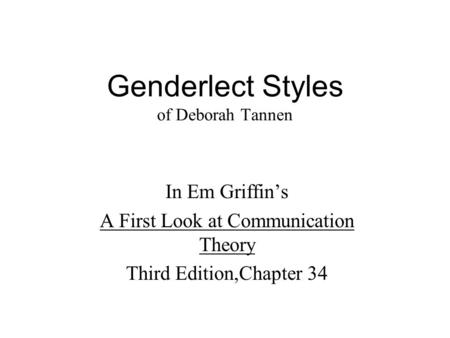 Genderlect Styles of Deborah Tannen