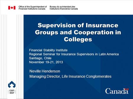 Supervision of Insurance Groups and Cooperation in Colleges