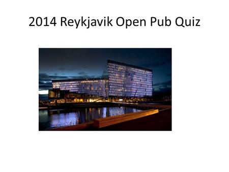 2014 Reykjavik Open Pub Quiz. Question #1 What is the FULL name of current World Champion Carlsen? Answer: Sven Magnus Oen Carlsen.