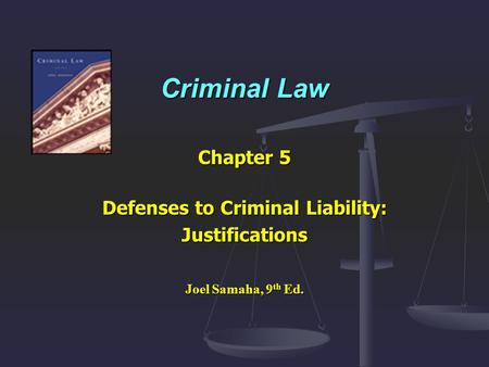 Defenses to Criminal Liability:
