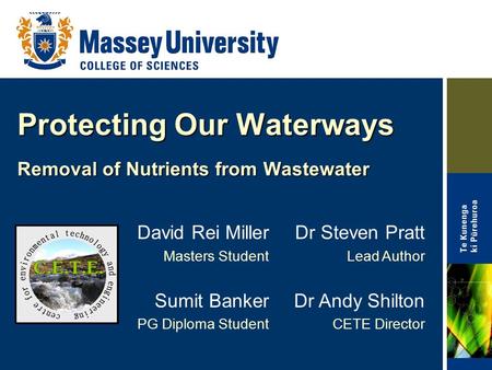 Protecting Our Waterways Removal of Nutrients from Wastewater