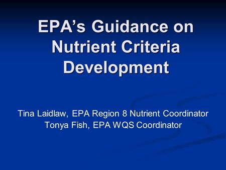EPA’s Guidance on Nutrient Criteria Development