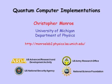 Quantum Computer Implementations