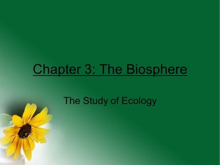 Chapter 3: The Biosphere