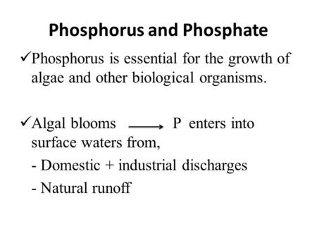 Phosphorus and Phosphate