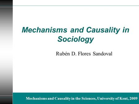 Mechanisms and Causality in Sociology